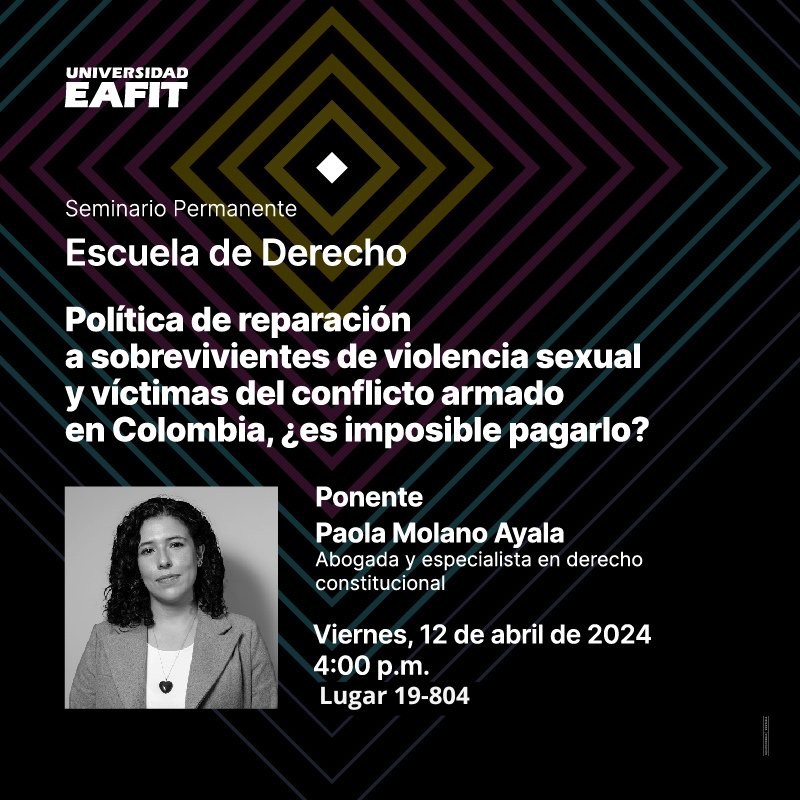 🤔 ¿Cómo hacer que la política de reparación a sobrevivientes de violencia sexual y víctimas del conflicto armado sea posible de financiar? Hoy, @pmolanoayala hablará sobre ello en una conferencia en @EAFIT. Si estás en Medellín y quieres asistir, te dejamos los detalles. 👇🏼
