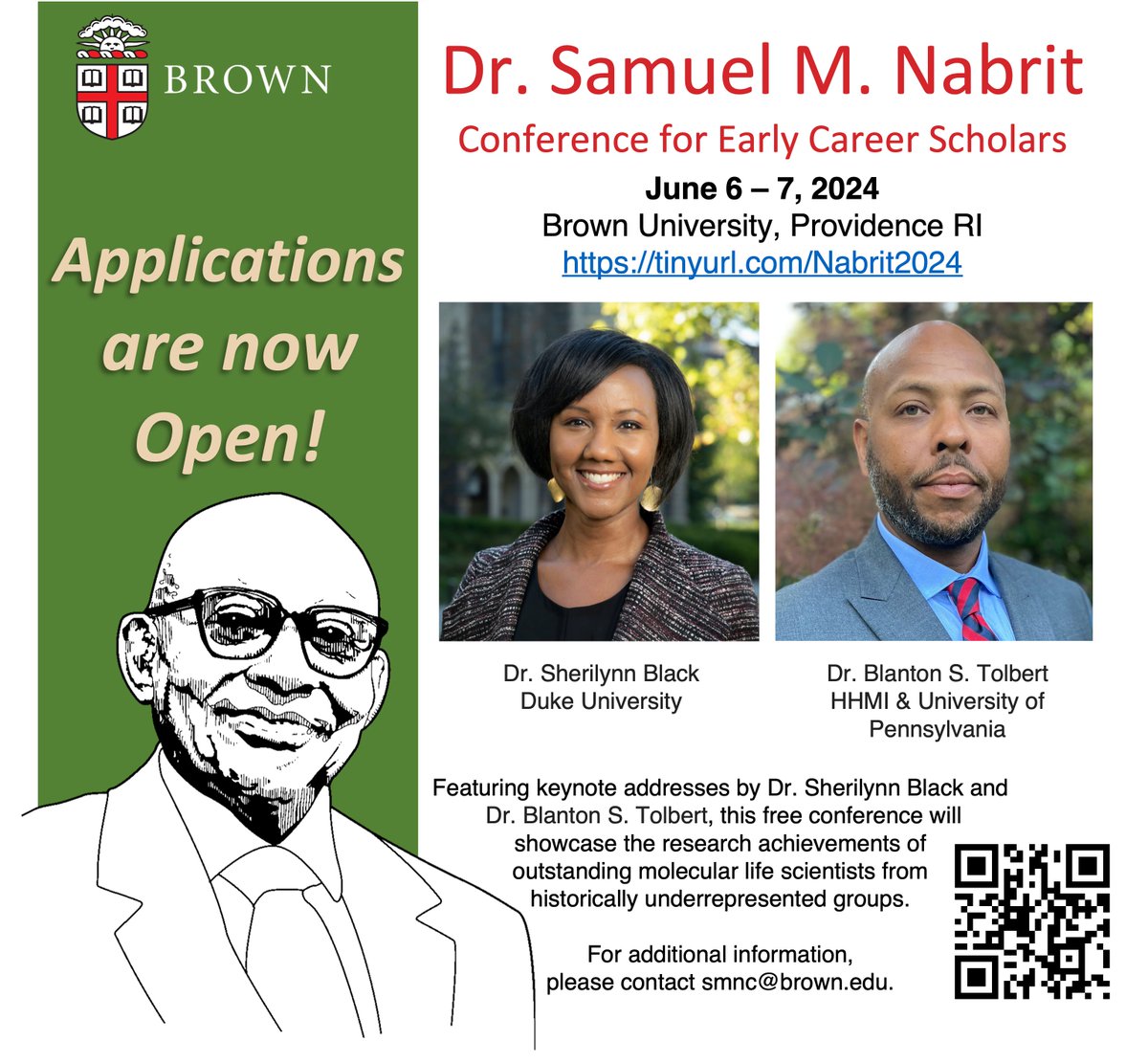 SAVE THE DATE 📢📢📢 2024 Dr. Samuel M. Nabrit Conference for Early Career Scholars - June 6-7, 2024 Keynote Speakers: Dr. Sherilynn Black, PhD @SherilynnBlack and Dr. Blanton Tolbert, PhD @blackprof77 Talk Deadline: April 19th Poster Deadline: May 24th