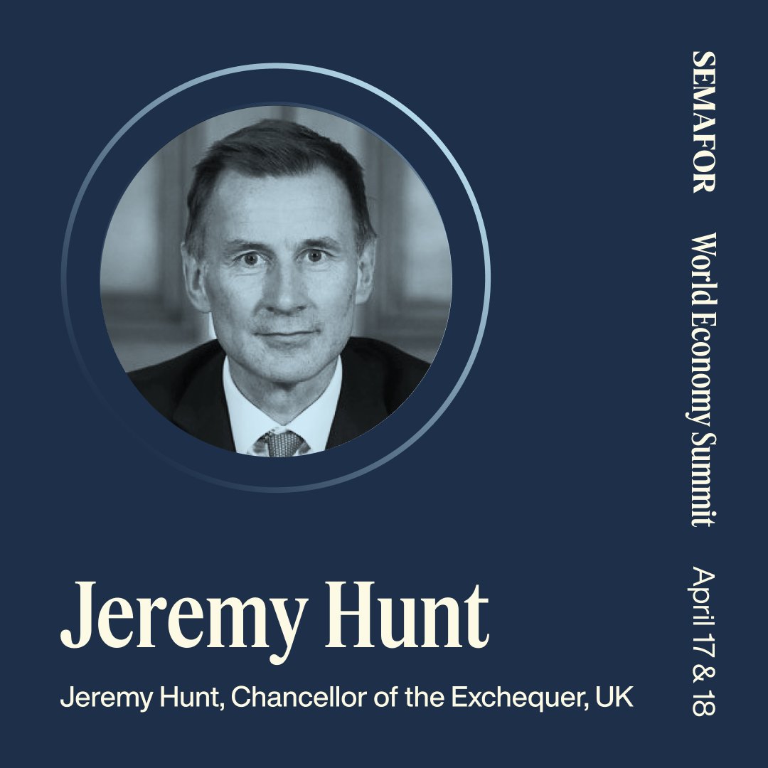 🟡 @Jeremy_Hunt will speak at our 2024 World Economy Summit. Register now to join us in Washington, D.C. on April 17-18: events.semafor.com/wes2024/504911…