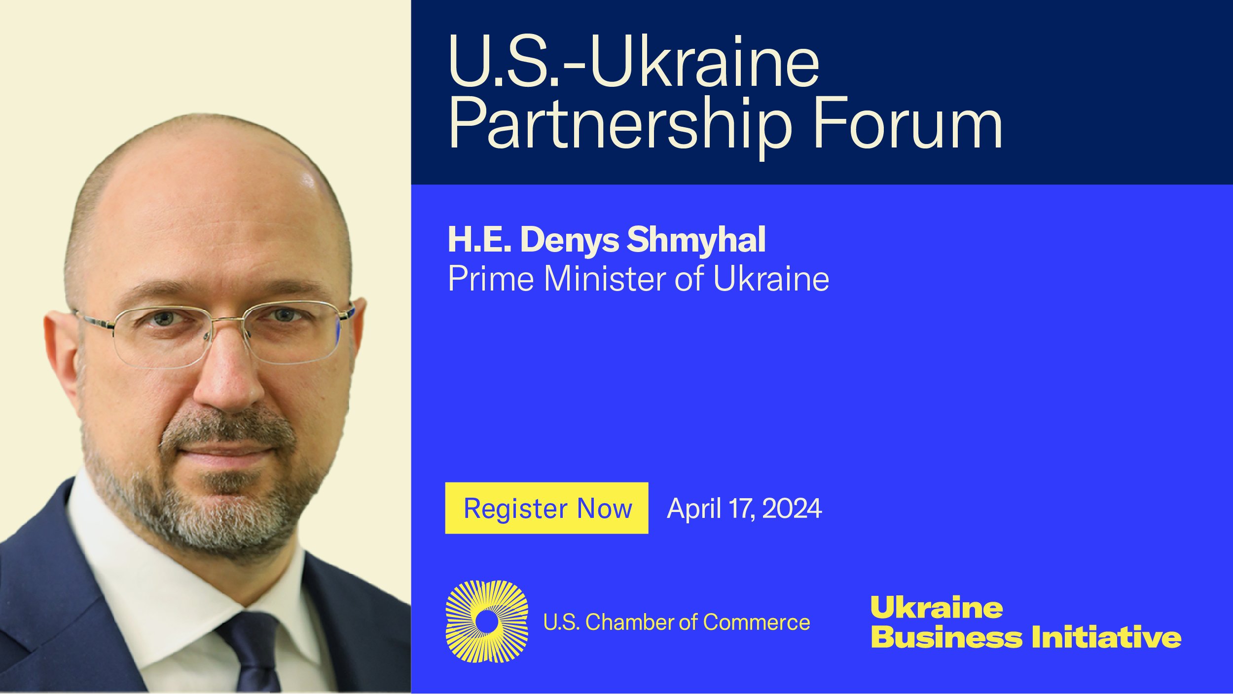 U.S. Chamber on X: "We're honored to host Prime Minister Denys Shmyhal next  week along with many other esteemed speakers for our  #UkrainePartnershipForum. 🇺🇦 As Ukraine works to stabilize its economy and