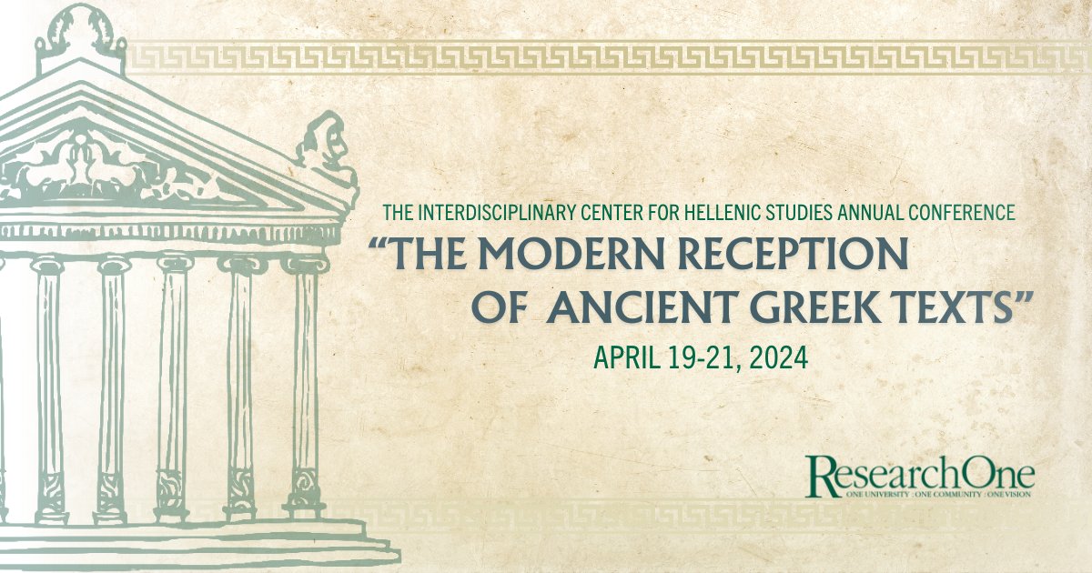 You're invited to join us for the Interdicsciplinry Center for Hellenic Studies (ICHS)'s annual conference! This year our speakers will be examining the reception of ancient Greek writings in the modern period. Interested? You can learn more and RSVP at usf.to/ichsconference.