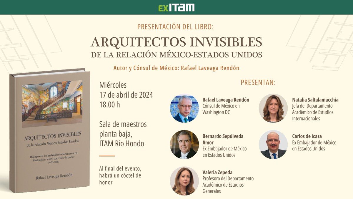 Los invitamos a la presentación de este interesante libro del cónsul de México en Washington @RafaelLaveagaR ¡Tenemos un panel estelar! 17 abril 18:00 horas