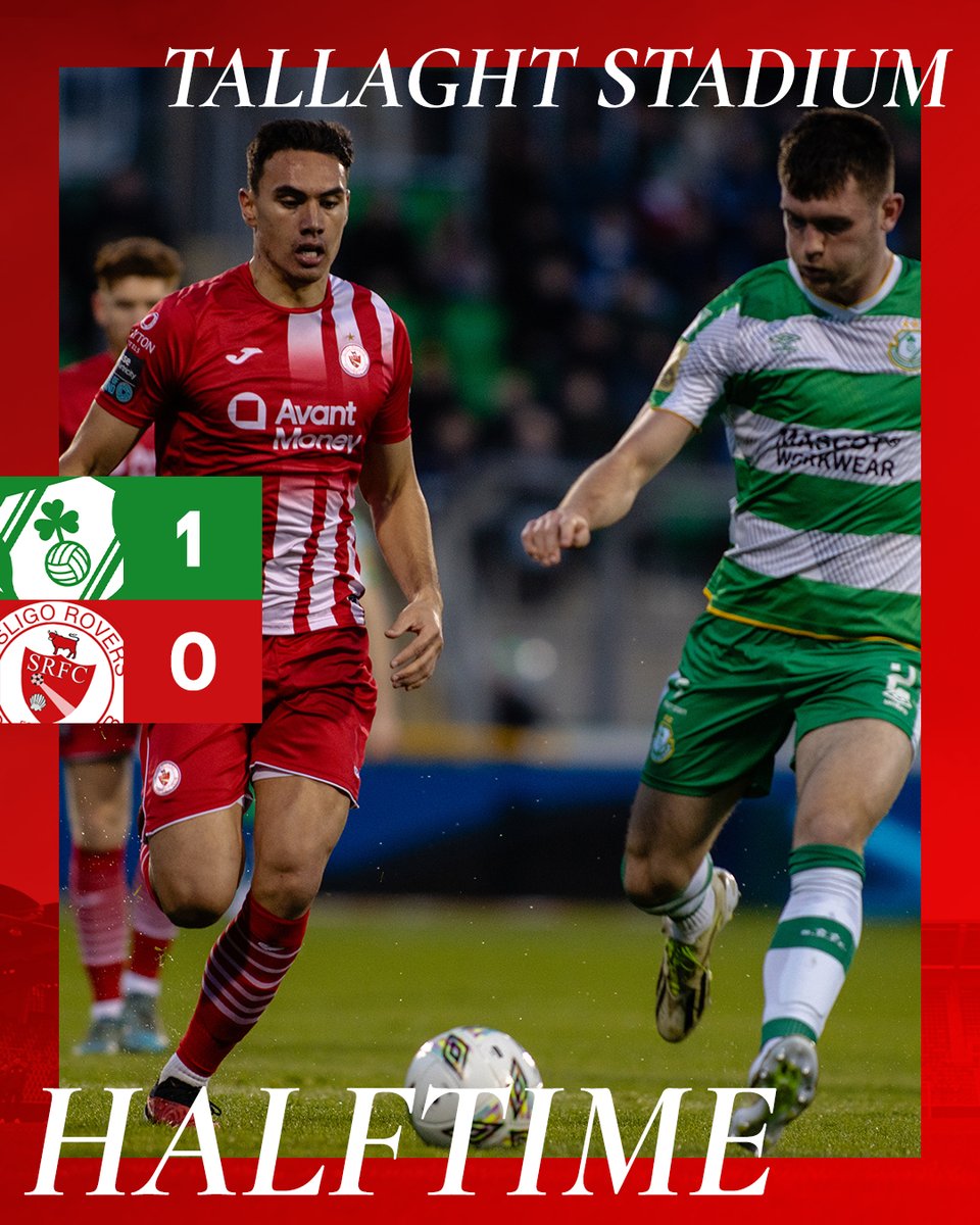 Shamrock 1-0 Rovers 🔴⚪️ Halftime | Russell's men going into halftime being a goal behind, but with plenty of positive play they will look to find goals in the second half #Bitored | #Since1928