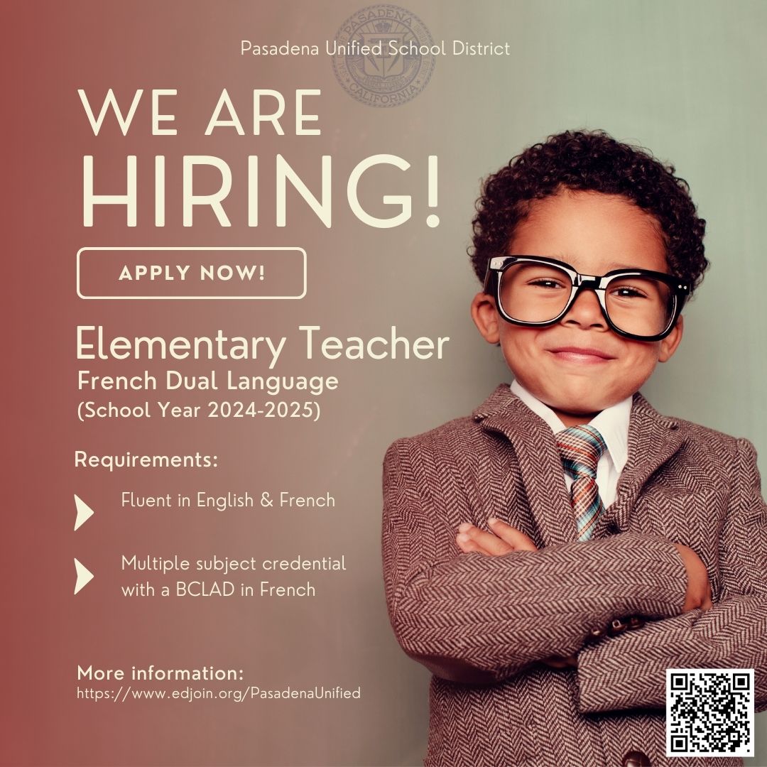 Expand young minds and worldviews as a #PUSD French Dual Language Immersion Program teacher. We are accepting teacher applications now! Deadline: April 14, 2024. To apply, visit EdJoin.org/PasadenaUnified. #teachers #nowhiring #jobopportunity #teachers #frenchteachers