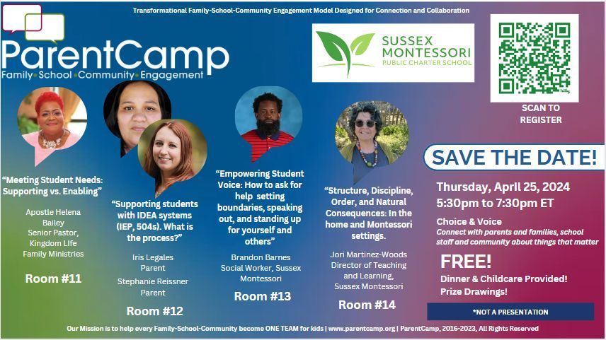 Thursday, 4-25, will be the next ParentCamp, from 5:30-7:30 PM, at Sussex Montessori Public Charter School. Plan to sign up & attend buff.ly/3JiHxe2 @JohnCarneyDE @LtGovernorDE @MarkHDelaware @DEDeptofEd #ParentCamp #Community #FSCE #FamilySchoolCommunity #StudentVoice