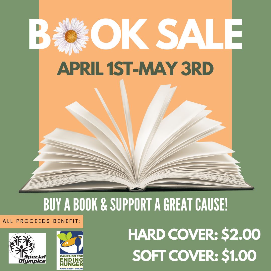 Stop by our Skowhegan or Waterville branch from now until May 3rd to purchase a new read and support #endinghungermaine and #specialolympicsmaine! 📚