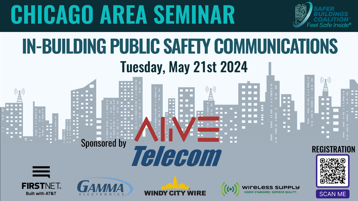 Safer Buildings Coalition (@saferbuildings) on Twitter photo Chicago Area friends & followers: <a href="/SaferBuildings/">Safer Buildings Coalition</a> & sponsors <a href="/AliveTelecom/">Alive Telecom</a>, <a href="/FirstNet/">FirstNet, Built with AT&T</a>, <a href="/GammaShrinkTube/">Gamma Electronics</a>, <a href="/WindyCityWire/">Windy City Wire</a> & <a href="/WirelessSupply/">Wireless Supply</a> will host an In-Building Public Safety Communications seminar on Tuesday, May 21st.
Register today: hubs.ly/Q02sLb690 Chicago Area friends & followers: <a href="/SaferBuildings/">Safer Buildings Coalition</a> & sponsors <a href="/AliveTelecom/">Alive Telecom</a>, <a href="/FirstNet/">FirstNet, Built with AT&T</a>, <a href="/GammaShrinkTube/">Gamma Electronics</a>, <a href="/WindyCityWire/">Windy City Wire</a> & <a href="/WirelessSupply/">Wireless Supply</a> will host an In-Building Public Safety Communications seminar on Tuesday, May 21st.
Register today: hubs.ly/Q02sLb690