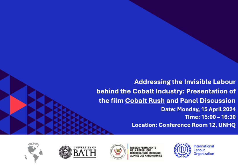 🎥 Experience the powerful stories of the 'invisible face' of the cobalt industry with the film 'Cobalt Rush.' Stay for an enriching panel discussion on improving working conditions in cobalt mines. April 15, 3 PM at UN HQ, NY. #CobaltRushFilm #DecentWork #UNGASustainabilityWeek