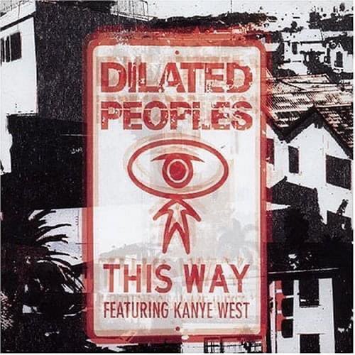 Dilated Peoples @djbabuforeal @TheRealRakaa @Evidence released “This Way” on April 12, 2004.