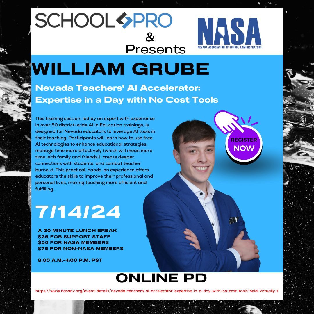 Back by popular demand! William Grube of @Gruvy_edu returns on July 14th with 'Nevada Teachers' AI Accelerator: Expertise in Action.' Elevate your teaching with AI tool mastery and prepare your students for a tech-driven future. Secure your spot at nasanv.org/event-details/…