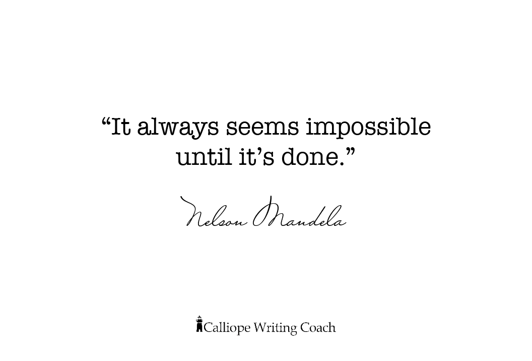 angiefenimore's tweet photo. "It always seems impossible until it's done."

—Nelson Mandela

https://t.co/e1t1I097Bp

#CalliopeWritingCoach #ReadyToWriteNow #BigCalliopeMagic #writers #writing #writinginspiration #amwriting #getpublished https://t.co/MiSUzSkzdG