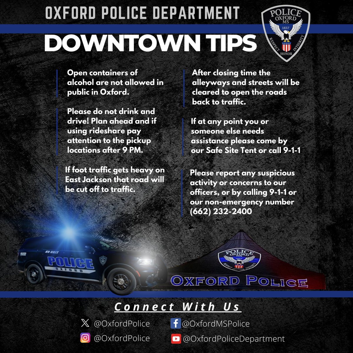 With a lot of people visiting the @cityofoxford this weekend, we wanted to pass along some safety tips for those potentially visiting the Square for the first time! 🚓 If you have any questions or concerns, please speak to one of our Downtown Unit officers! 🌃👮‍♀️#HottyToddy