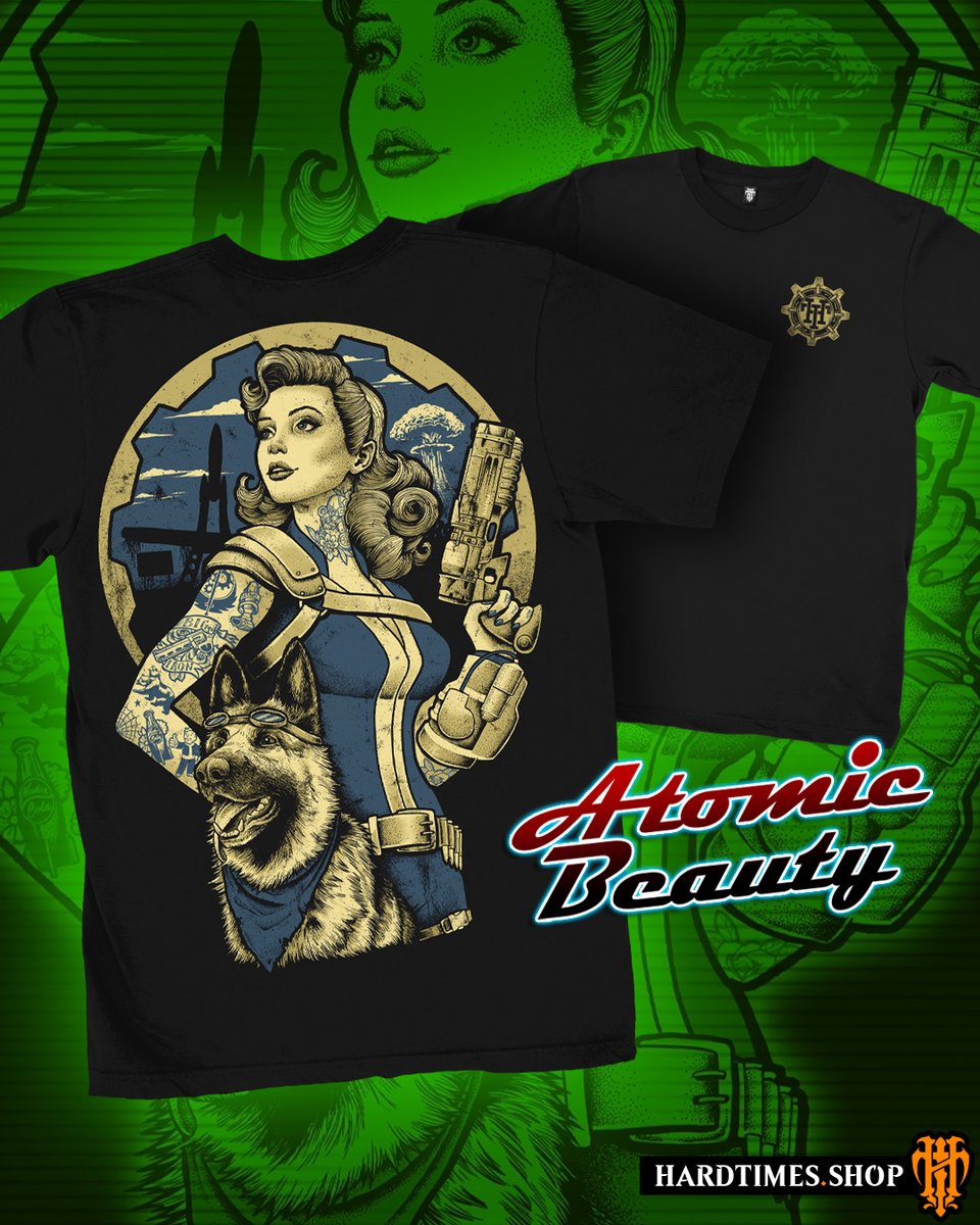 Prepare for FALLOUT with out Atomic Beauty t-shirt
Available now -> hardtimes.shop