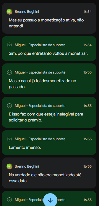 VagaChan's tweet photo. Fui tirar duvidas com o suporte do Youtube sobre a placa dos 100K e o cara simplesmente cagou pra mim e saiu fora. Fico muito decepcionado pelo suporte tratar os criadores da plataforma dessa maneira. 
Não consigo colocar a conversa toda. @YouTubeBrasil @YouTube @YouTubeCreators https://t.co/QeRmPUy6mO