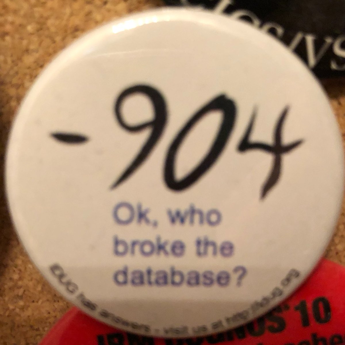 OK, who broke the database? -904 #badgeoftheday