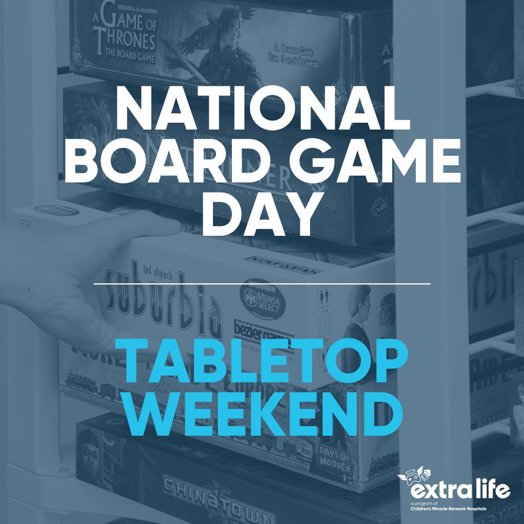 It's #NationalBoardGameDay & the kickoff of #TabletopWeekend! 🌟🎲 Join the fun and celebrate #ExtraLife Tabletop, supporting member hospitals of @CMNHospitals one roll at a time! Sign up today to play games to raise critical funds: cmnh.co/0oH