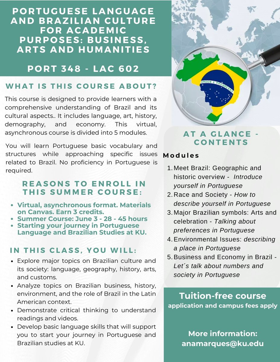 Earn 3 credits this summer through this TUITION-FREE online course! PORT 348 is an asynchronous online course that will run from June 3 - 28, 2024. Please reach out to instructor Ana Laura Marques for more info: anamarques@ku.edu