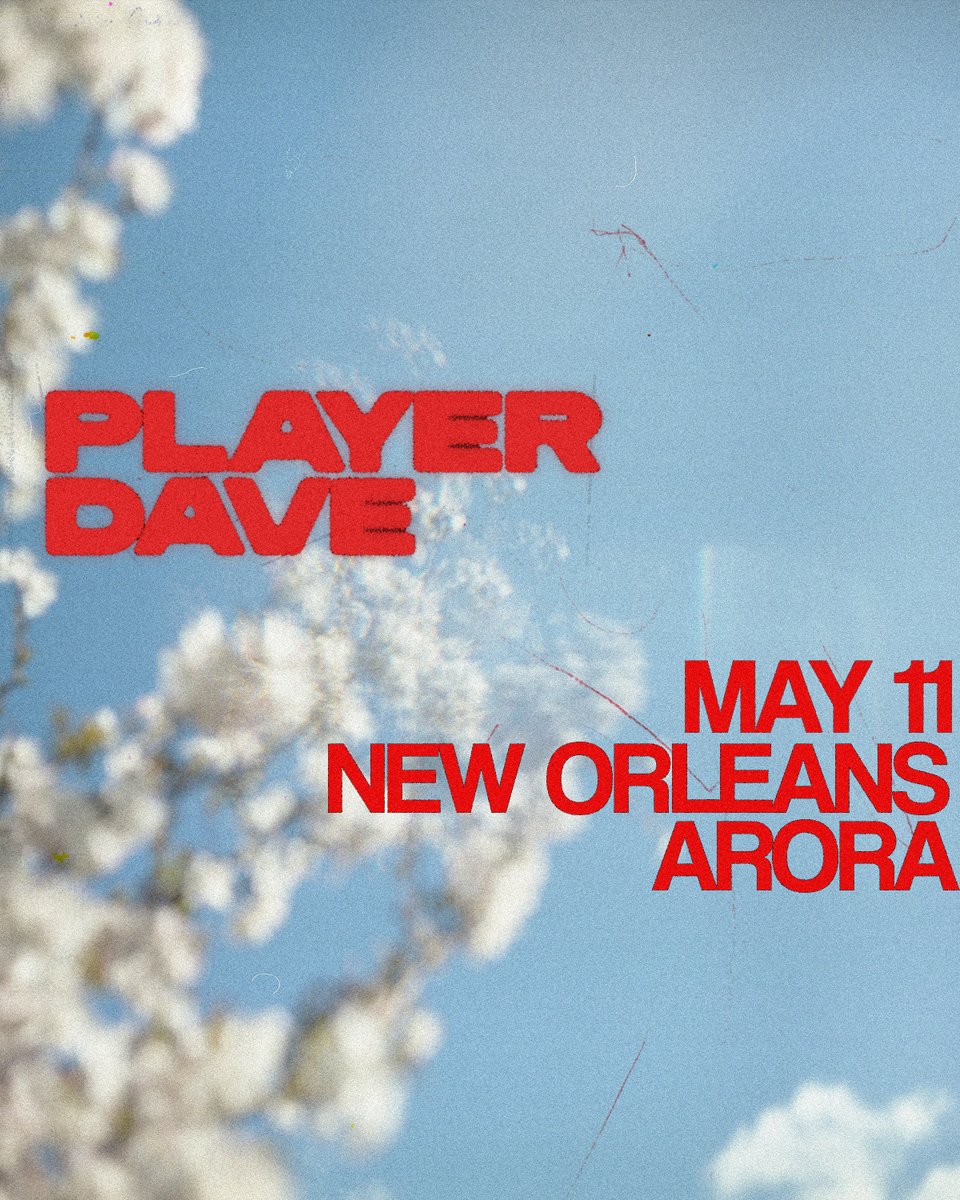 NOT COMING TO PLAY. Player Dave + Support TBA SAT 05.11.24 | 21* TIX >> aroranola.com