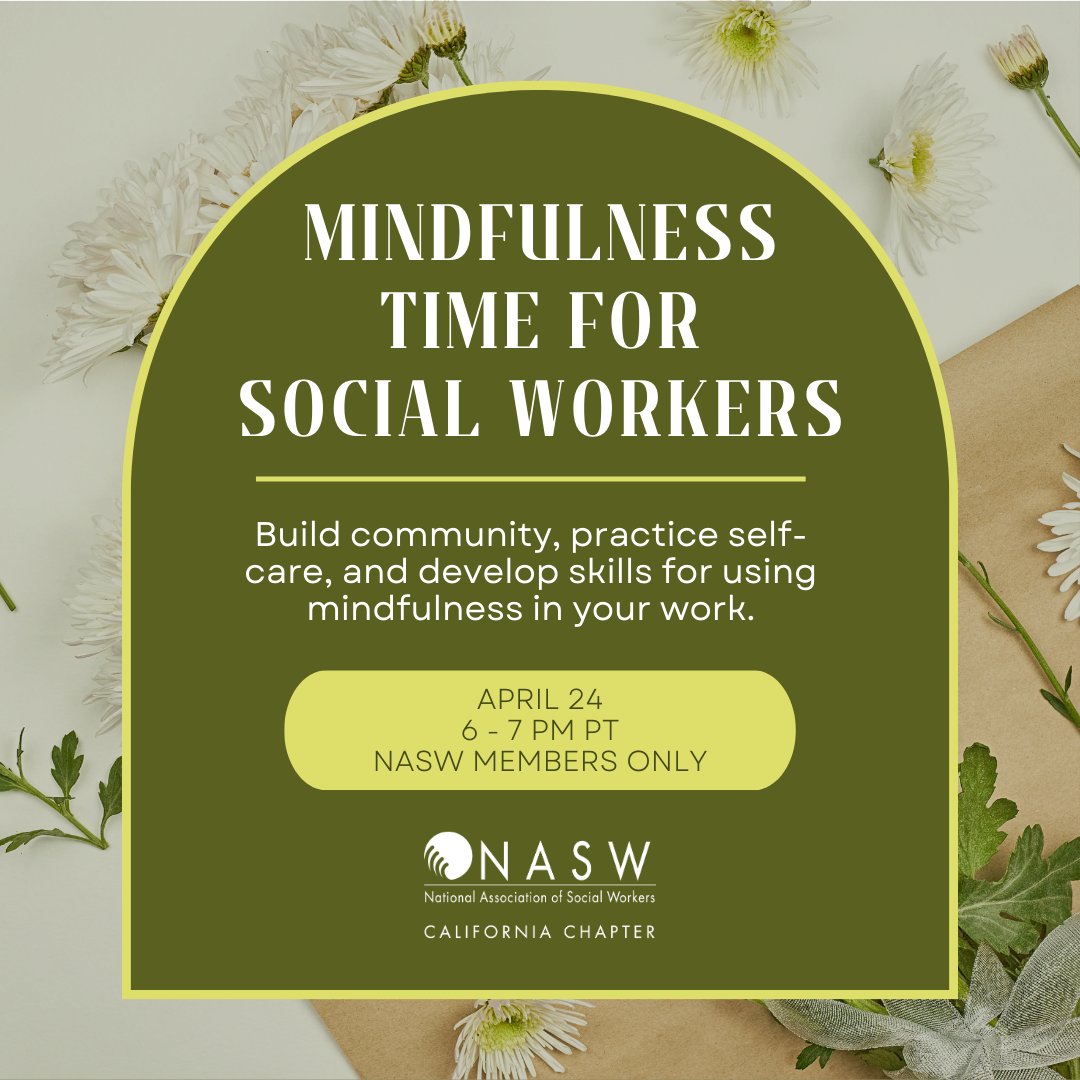 Although being a social worker is gratifying and rewarding, it can often leave a strain on our physical, emotional, and mental health. Practice healthy coping skills at our member-exclusive Mindfulness Time for Social Workers on April 24! 🌱 Register: naswca.org/events/EventDe…