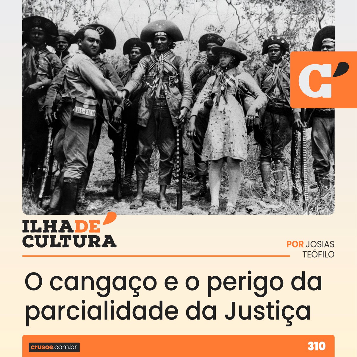 Há quem veja o cangaço e o bando de Lampião como simples banditismo. Na realidade estava mais para uma guerra de guerrilha. crusoe.com.br/edicoes/310/o-…