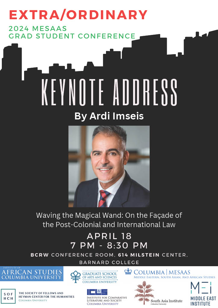 We're so excited for Prof Imseis's talk, 'Waving the Magical Wand: On the Façade of the Post-Colonial and International Law” at the 2024 MESAAS Graduate Conference! Register here: forms.gle/EUHmGwbxwzew4Z…