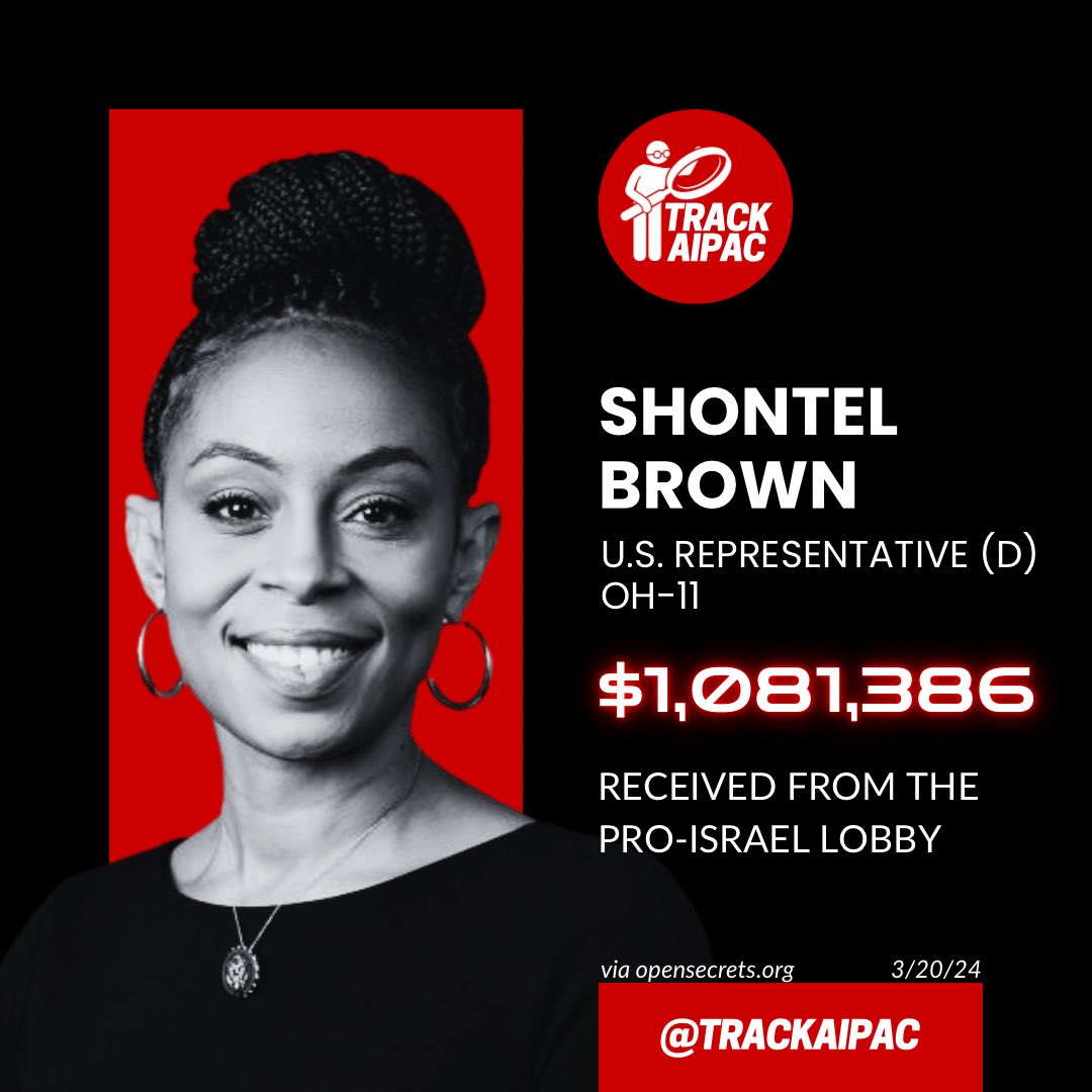 @RepShontelBrown How much Israel lobby money did you accept in April?