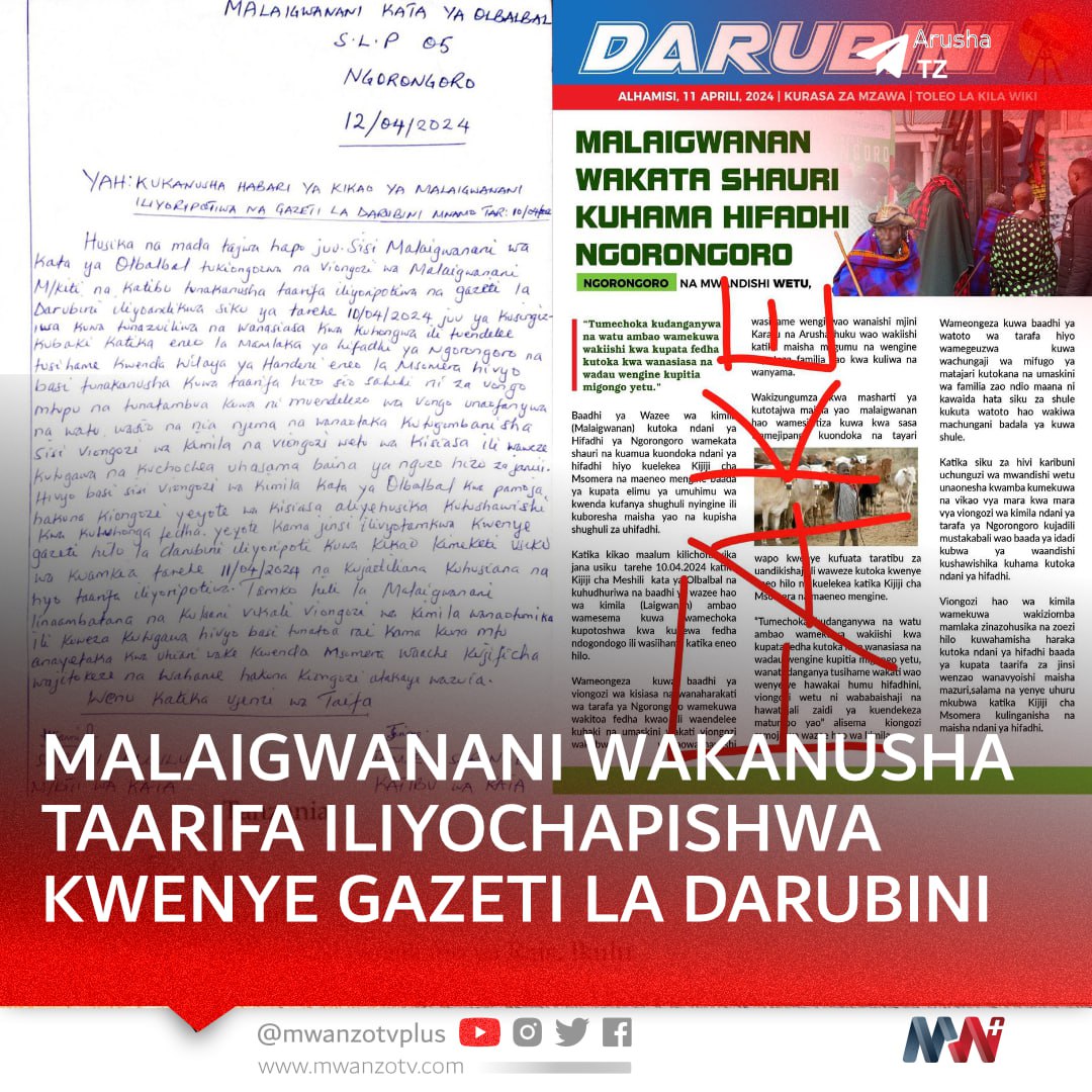 #TANZANIA: MALAIGWANANI WAKANUSHA TAARIFA ILIYOCHAPISHWA KWENYE GAZETI LA DARUBINI Malaigwanani wakanusha taarifa iliyoripotiwa na gazeti la Darubini iliyoandikwa Aprili 10, 2024, taarifa hiyo inasema kuwa Wamaasai wanazuiliwa na Wanasiasa kwa kuhongwa ili waendelee kubaki katika…