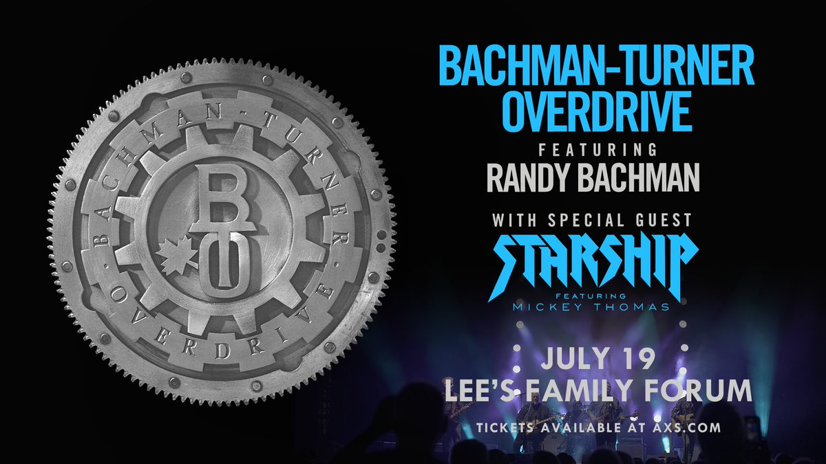 Tickets are on sale now to see Bachman-Turner Overdrive play @LeesFamilyForum in Henderson, NV on July 19! BTO will be joined by special guest, @Starship featuring Mickey Thomas! Tickets 🎟 axs.com/events/537511/…