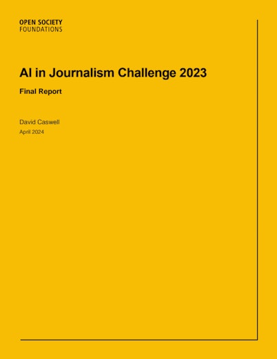 In the 2nd half of 2023 I was proud to lead the AI in Journalism Challenge - an AI accelerator programme for 12 newsrooms from across the globe, funded by @OpenSociety. This report described the programme, projects, lessons, recommendations & next steps. opensocietyfoundations.org/publications/o…