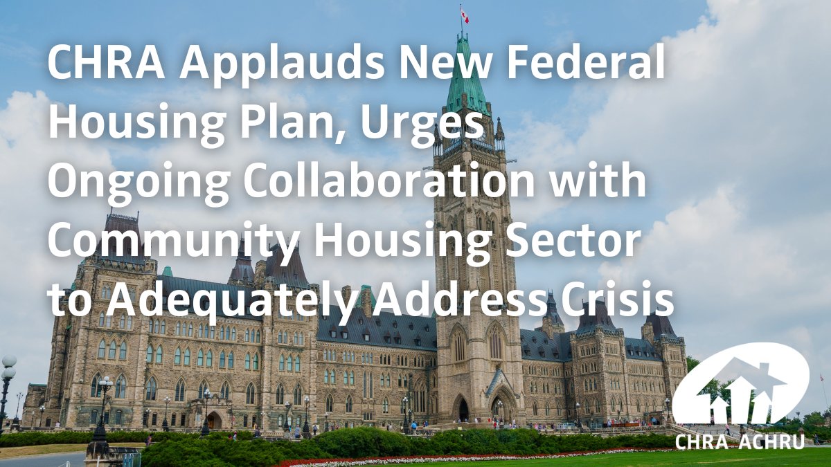 Read our reaction to Canada's Housing Plan: chra-achru.ca/news/chra-appl… 4/4 #cdnpoli