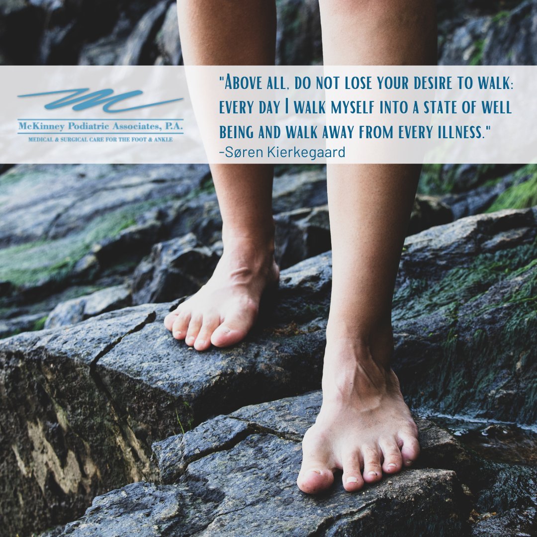 Walking is great for the mind, body, and soul! Take care of your feet so you can keep walking comfortably.

#healthandwellness #healthy #inspirationalquote #activelifestyle #stayactive #exercise #lowimpactworkout #walking #Friday #weekend #podiatrist #McKinneyPodiatricAssociates