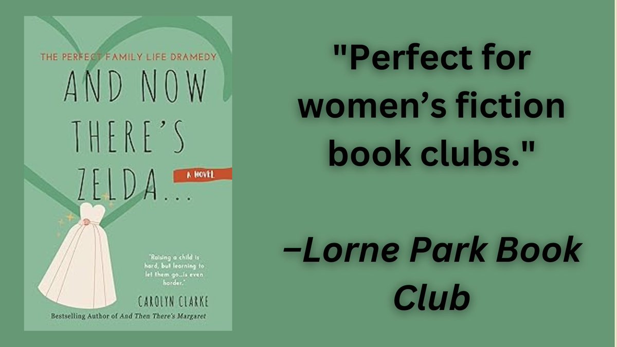 'Perfect for women’s fiction book clubs.' –Lorne Park Book Club amazon.com/Now-Theres-Zel… @CarolynRClarke