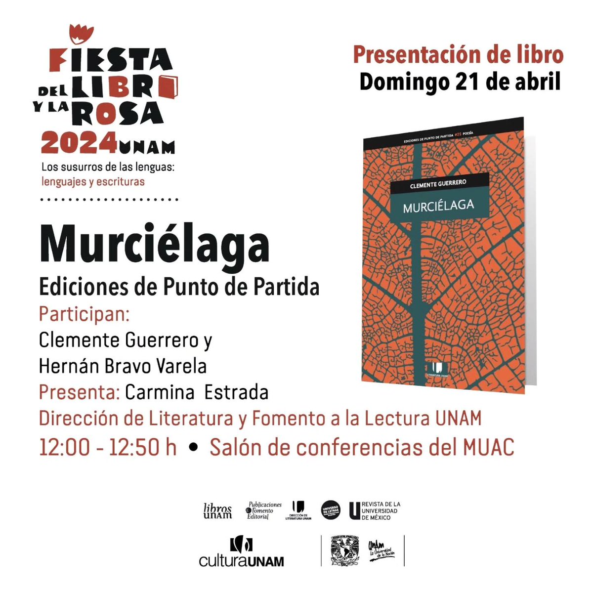 ¿Ya apartaste tu fin de semana para visitar la #FiestaLibroyRosa? El viernes 19 a las 12h presentaremos el número 244 de Punto de partida y el domingo 21 a las 12 h presentaremos “Murciélaga”, poemario de Clemente Guerrero. @literaturaunam