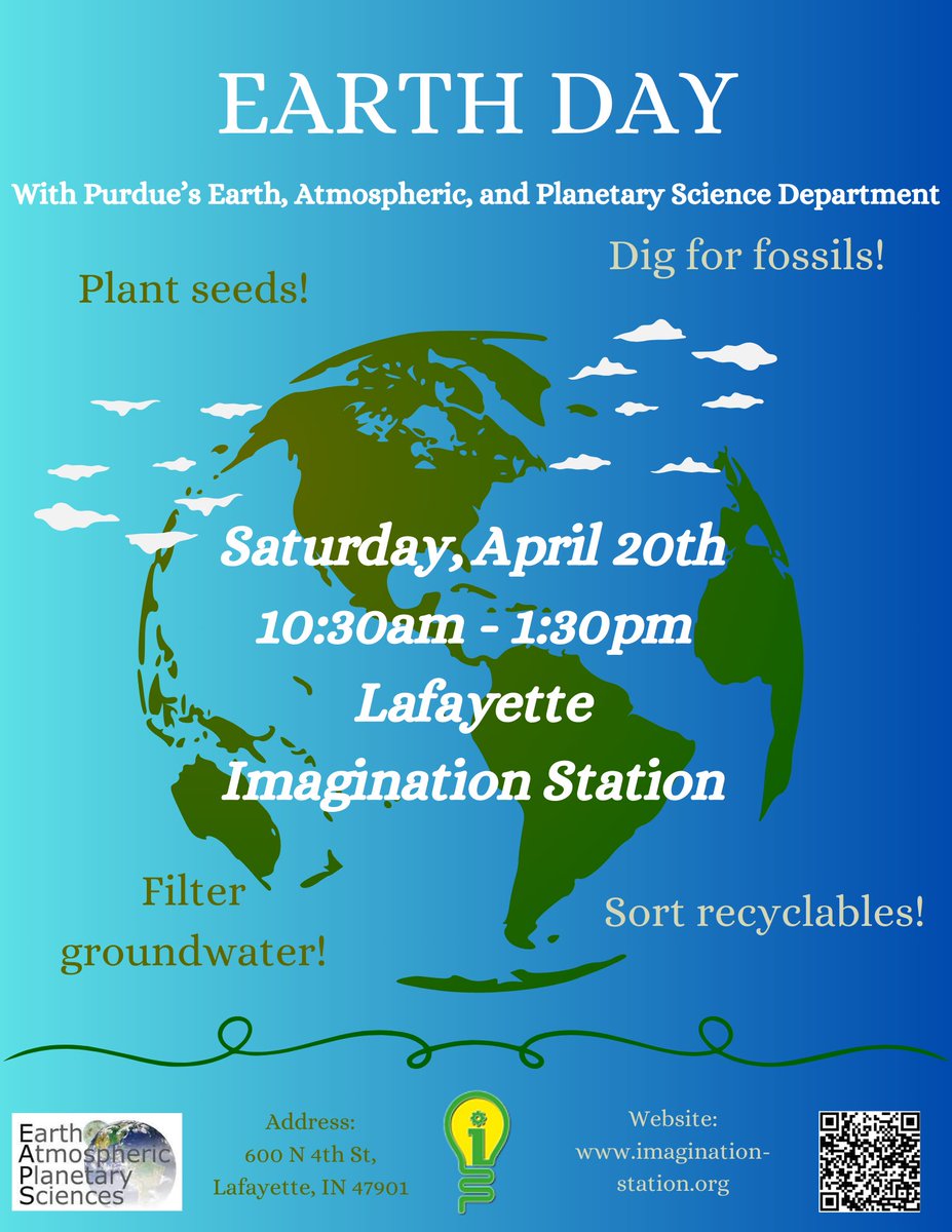 Celebrate #EarthDay with the Purdue EAPS Grad Student Association (GSA) on April 20th at Lafayette Imagination Station! #boilerup