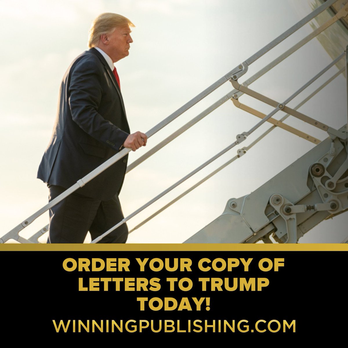Go to WINNINGPUBLISHING.com today to order your copy of LETTERS TO TRUMP!