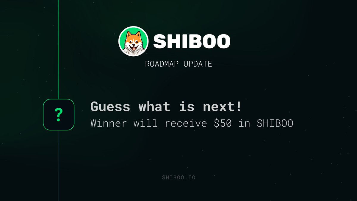WEN?? Wen next update, wennn. Well, your time has come Shiboor! If you guess what the next step in our roadmap is going to be, you will win $50 in $SHIBOO. Post your answer below.