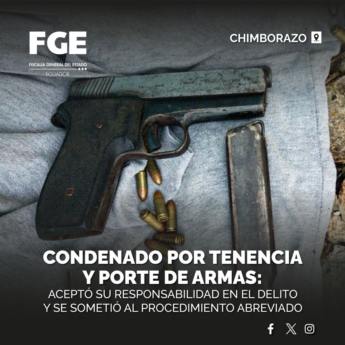 #ATENCIÓN | #Chimborazo: sentenciado –por procedimiento abreviado– como responsable del delito imputado. #FiscalíaEc lo procesó por #tenenciayportedearmas. Detalles ⬇️ 🌐 tinyurl.com/4jpdzwx6