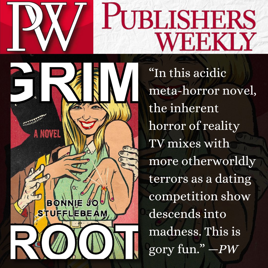 GRIM ROOT by @BonnieJoStuffle is an 'acidic meta-horror novel ... that is gory fun,' according to @PublishersWkly. Pre-order your copy of the this spooky summer read now on our shop. Available everywhere books are sold June 4.