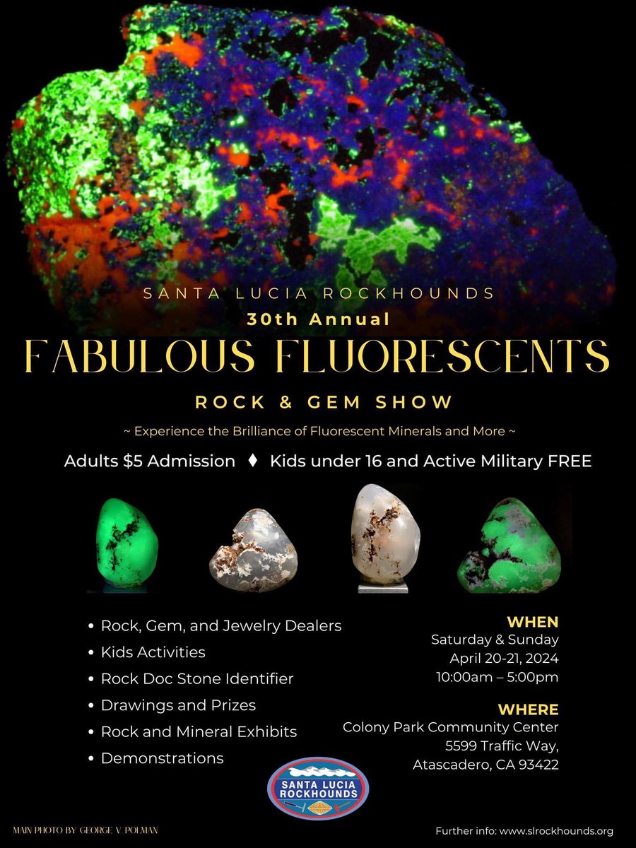 #RockShow #Atascadero #CentralCoast #AtascaderoColonyParkCommunityCenter #RockShows #MineralShows #GemShows #Rockhounds #SantaLuciaRockhounds 
Saturday & Sunday, April 20-21, 2024