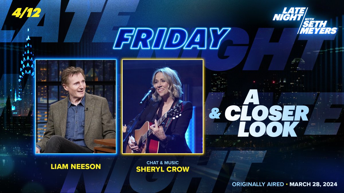 TONIGHT! Liam Neeson and @SherylCrow stop by Studio 8G.