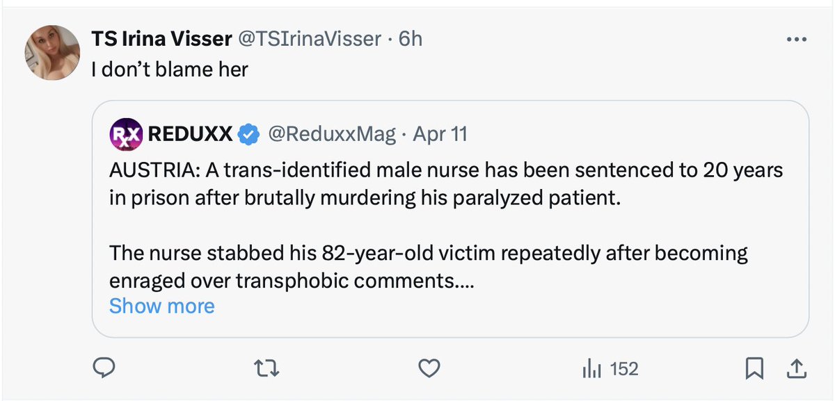 ... and as this was your reaction to a trans-identified male murdering a paralysed patient, I'm not feeling overly protective. 2/2
