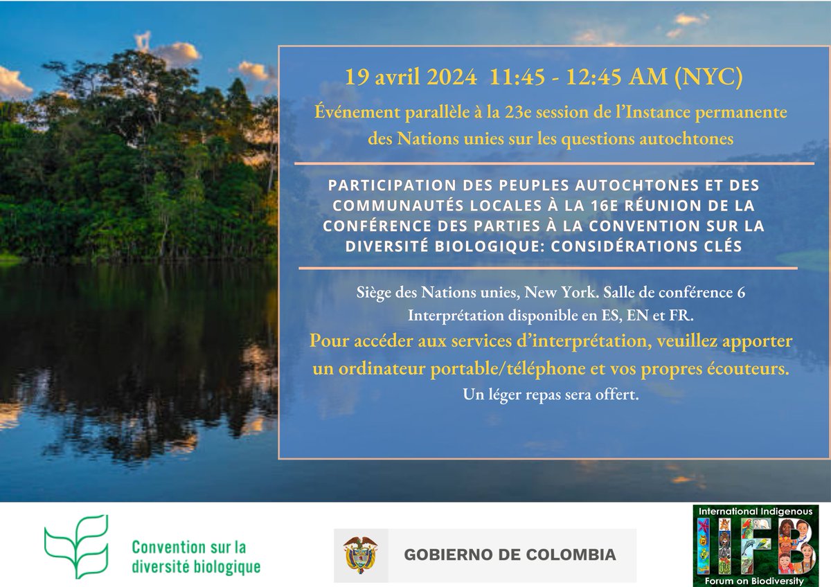 La 23e session de @UN4Indigenous commence la semaine prochaine! Rejoignez-nous lors d’un événement parallèle pour découvrir les mécanismes de participation à la #COP16 à Cali. 📅 19 avril 2024, 11h45, Salle CR6 #UNPFII #NousSommesAutochtones #KMGBF #biodiversité #UNDRIP