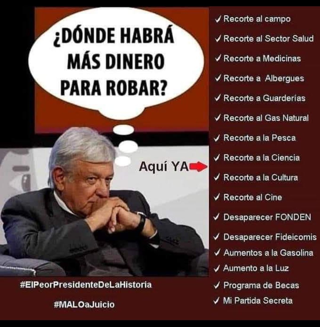 DÓNDE HABRÁ MAS DINERO $$$ PARA ROBAR..!! #NarcoPresidenteAMLO37