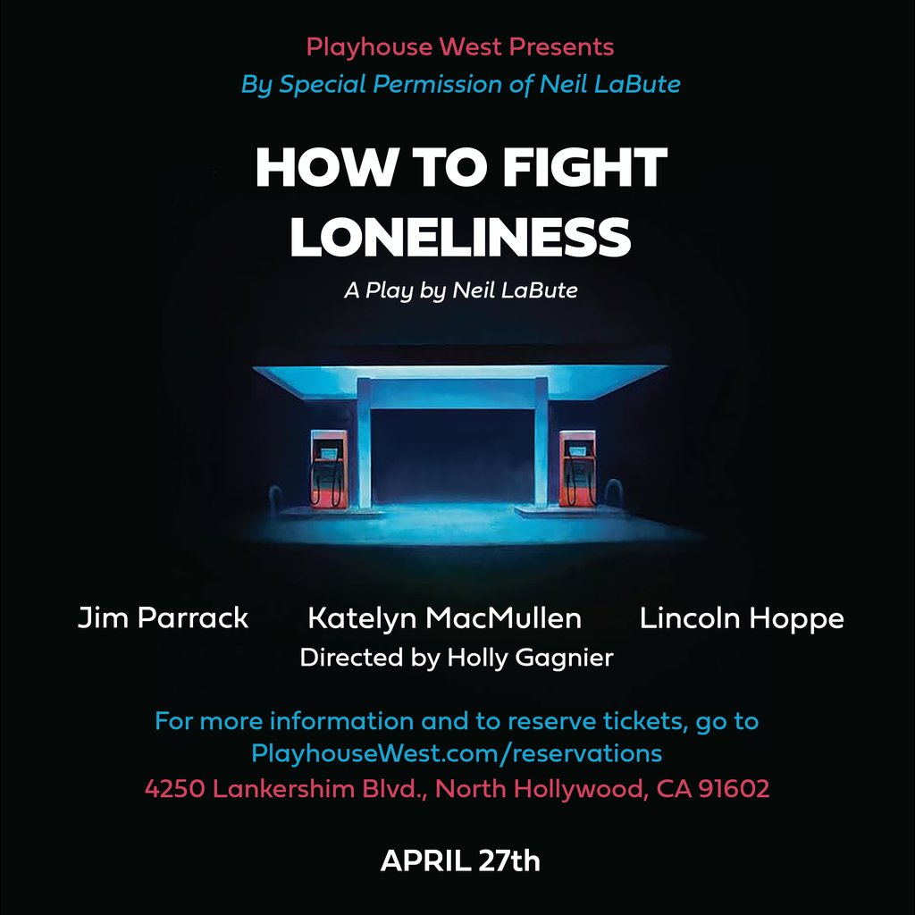 “How to Fight Loneliness,” featuring #PlayhouseWest rockstars #JimParrack (#911Lonestar), #KatelynMacMullen (#GeneralHospital), and Lincoln Hoppe (Truth Be Told), will leave you breathless 😮‍💨

Don't wait to save your seats! Reserve now at l8r.it/TRCH 🎟️