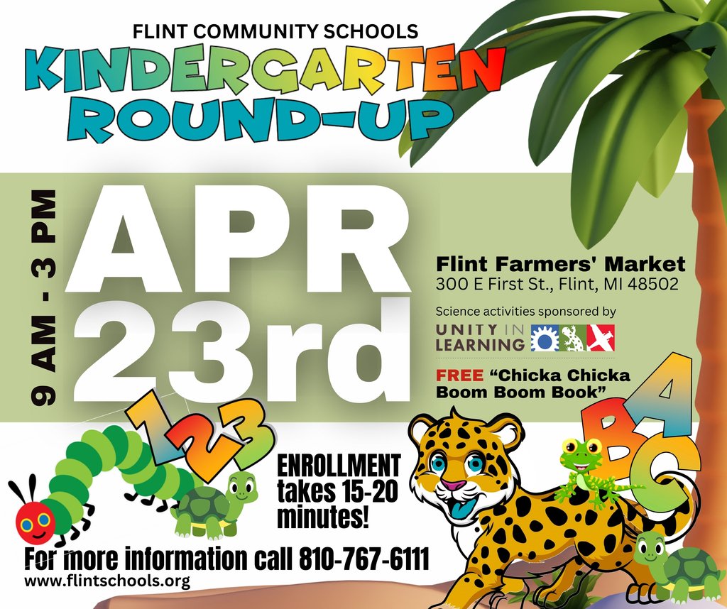 Don't miss the District-Wide Kindergarten Roundup at the Flint Farmers' Market on April 23, 2024, from 9 am to 3 pm! Enjoy fun science activities by Ann Arbor's Unity in Learning, and as a bonus, all scholars will receive a FREE “Chicka Chicka Boom Boom Book”! #K-Roundup