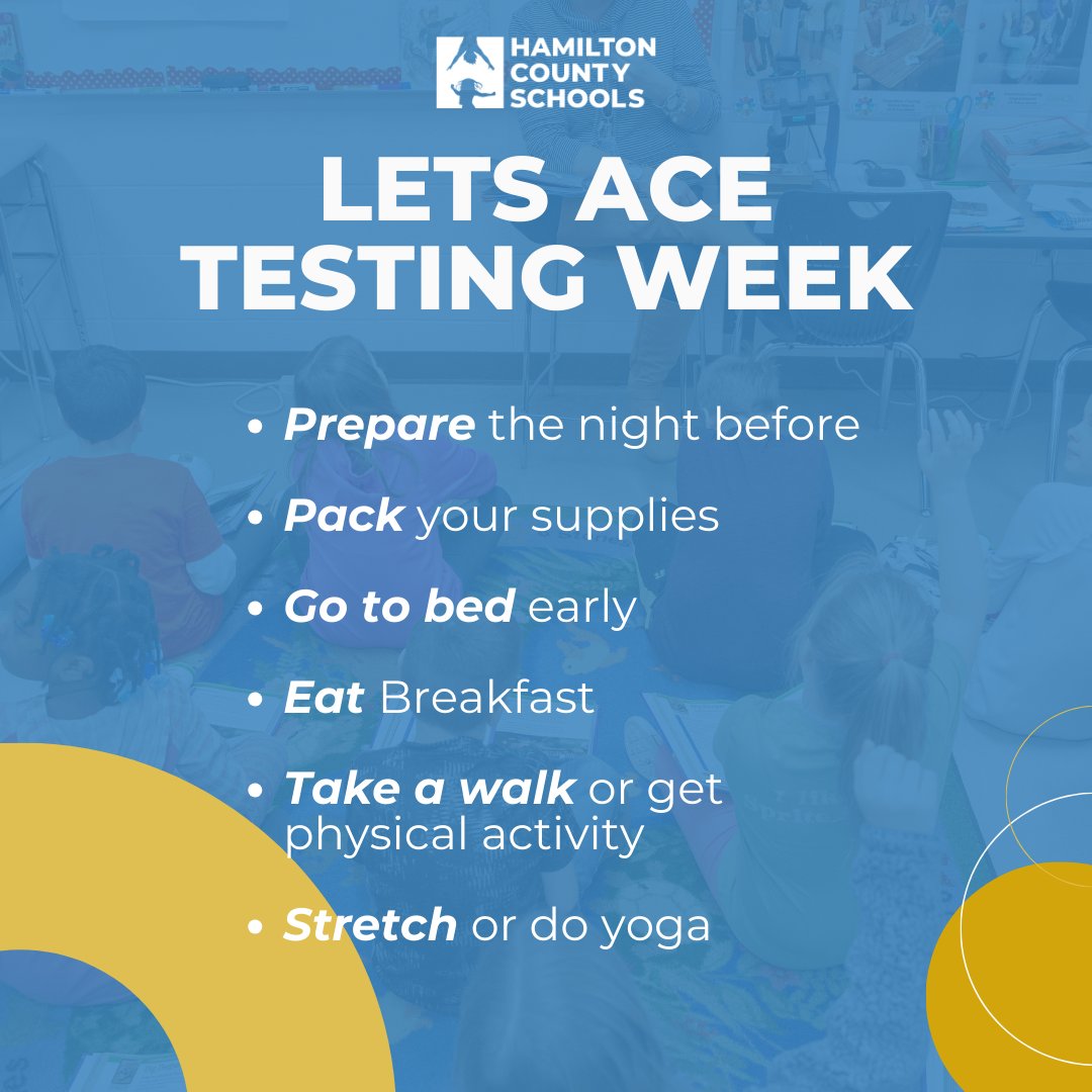 Testing begins next week! Let's work together to ensure a positive and successful experience. Here are some tips to reduce stress and anxiety on testing days.