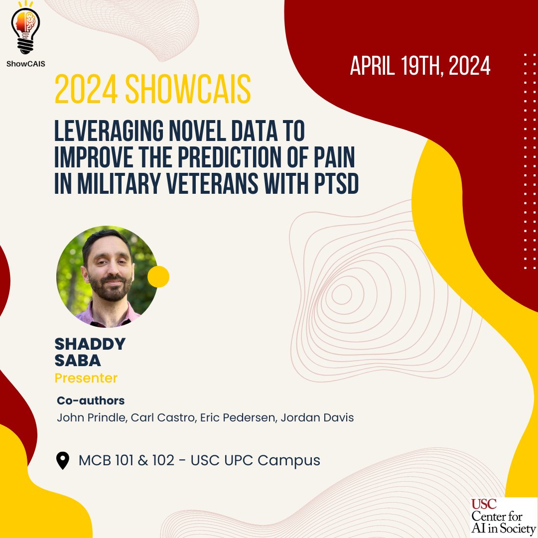 Learn more about improving the prediction of pain in military veterans at Shaddy Saba's presentation at ShowCAIS on April 19th! More info: sites.google.com/usc.edu/showca… @USCViterbi @uscsocialwork