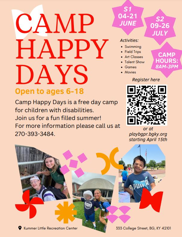 Bowling Green Parks & Recreation's Adaptive Recreation will begin accepting registration for Camp Happy Days (6-18 year olds) and New Adventure Adult Camp (18+) on Monday, April 15 at 8 am online at ow.ly/emKz50RfoNJ. If you need more info. contact 270-393-3484.