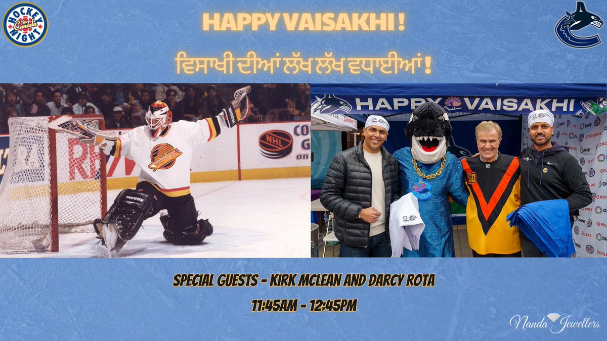 Tomorrow in #VancouverBC! 

Our #HockeyNightPunjabi team will be celebrating #Vaisakhi with the community, where we’ll be joined by @Canucks alumni Darcy Rota and Kirk McLean!

Join us on Main St & E 51st Ave in Vancouver’s @punjabimarket!