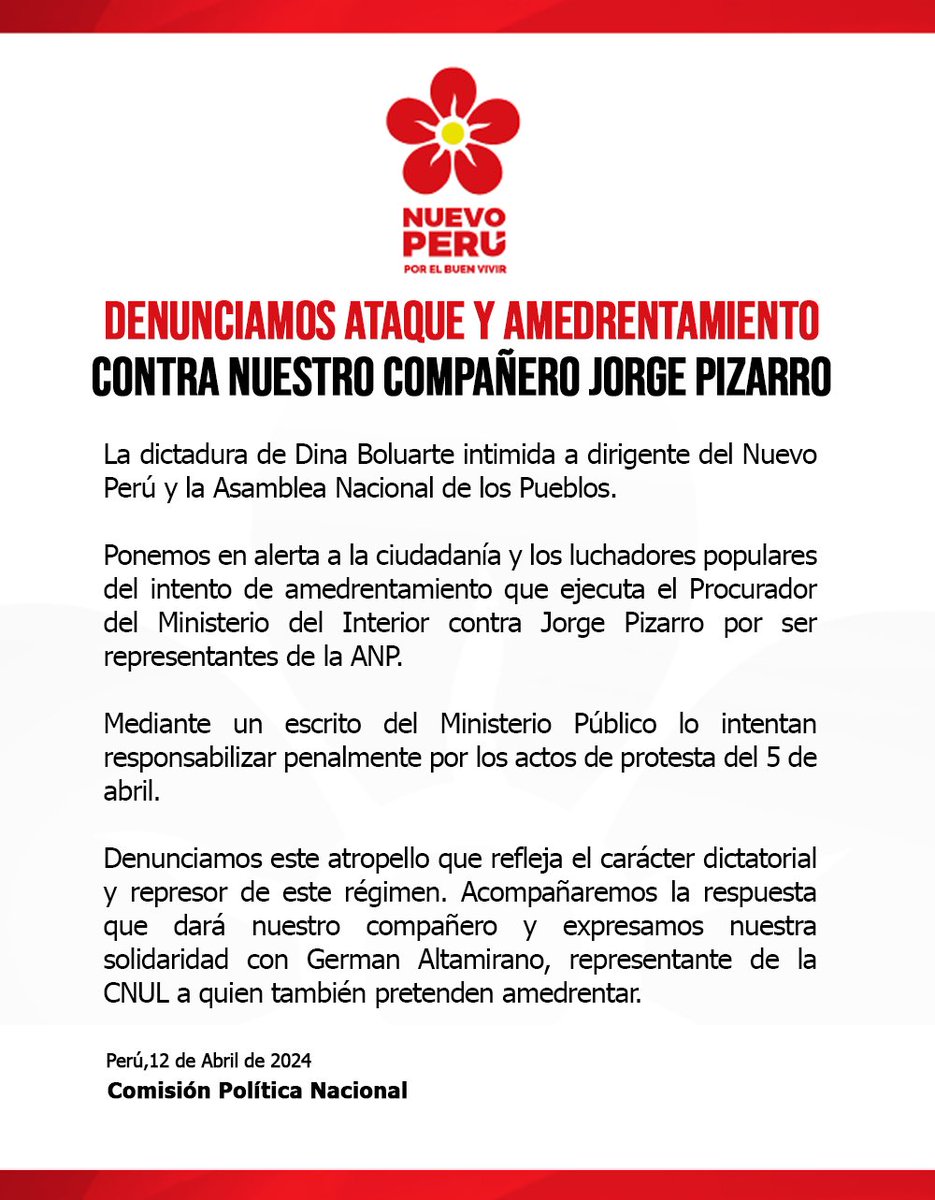 Denunciamos que el régimen de Dina Boluarte amedrenta a nuestros dirigentes. Todo nuestro respaldo al compañero Jorge Pizarro.